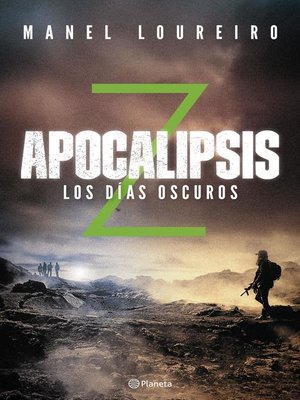 cover image of Apocalipsis Z. Los días oscuros